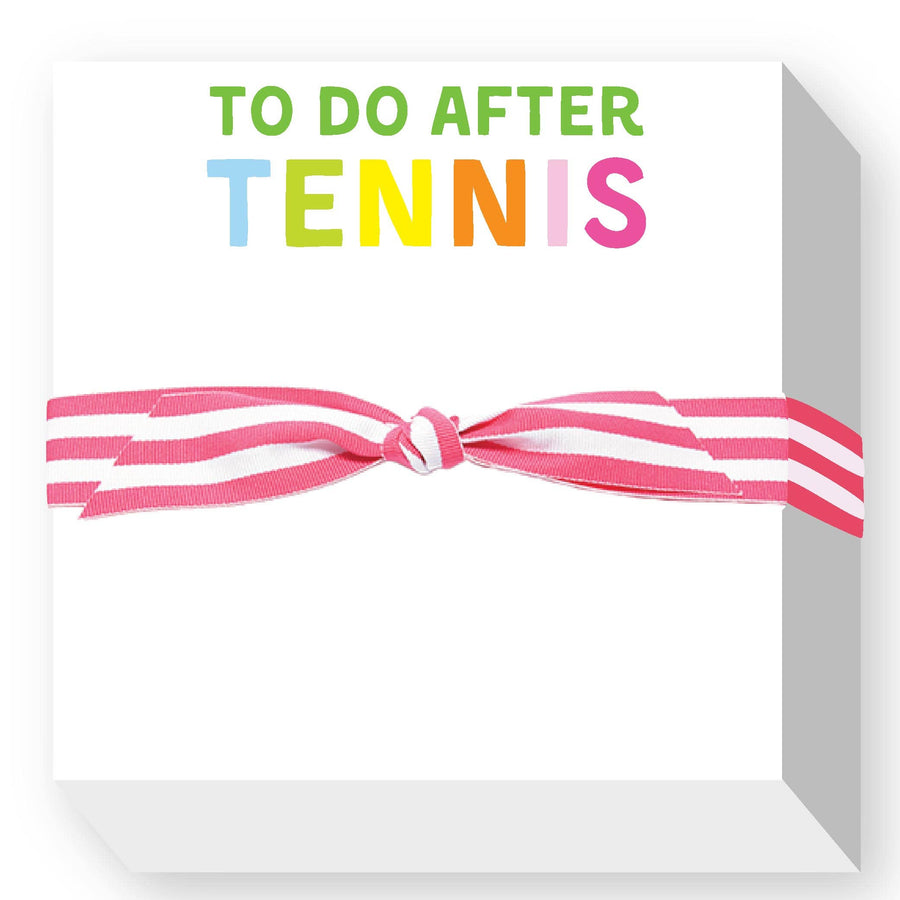 TO DO AFTER TENNIS CHUBBIE NOTEPAD - Commitment to Quality