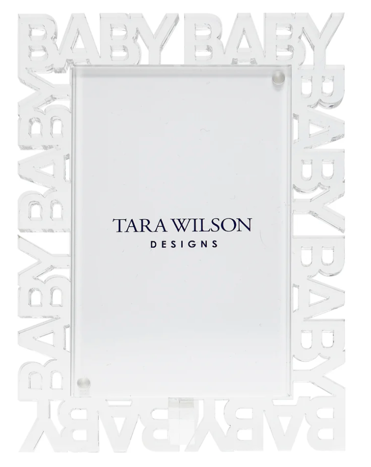 Tara Wilson Acrylic BABY  Frame - 4x6